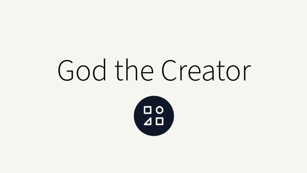 God the Creator
