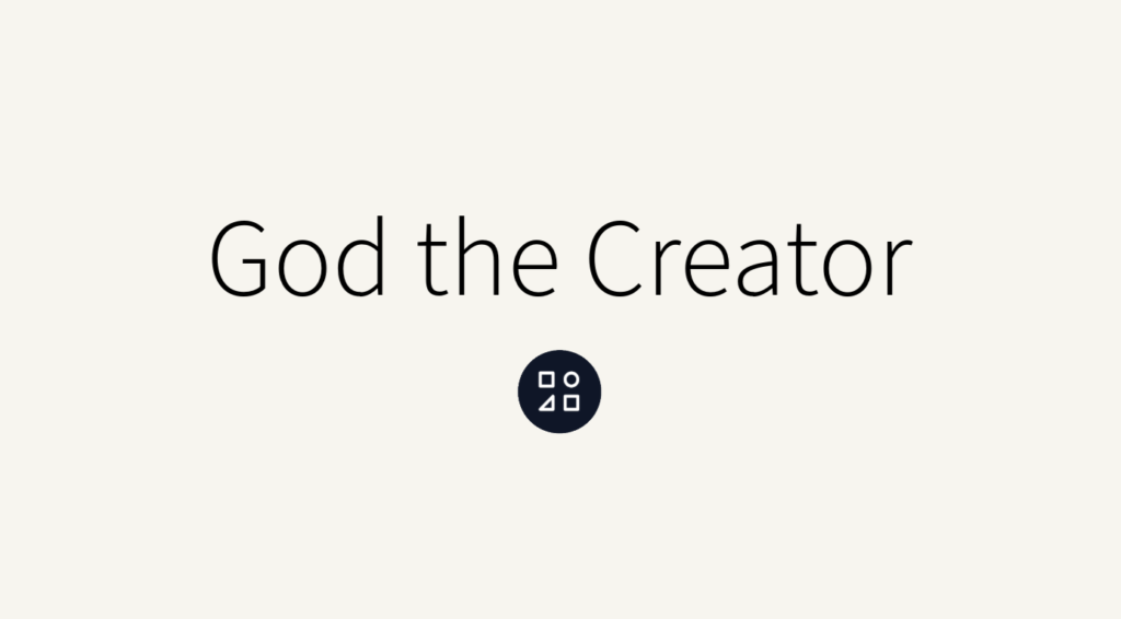 God the Creator