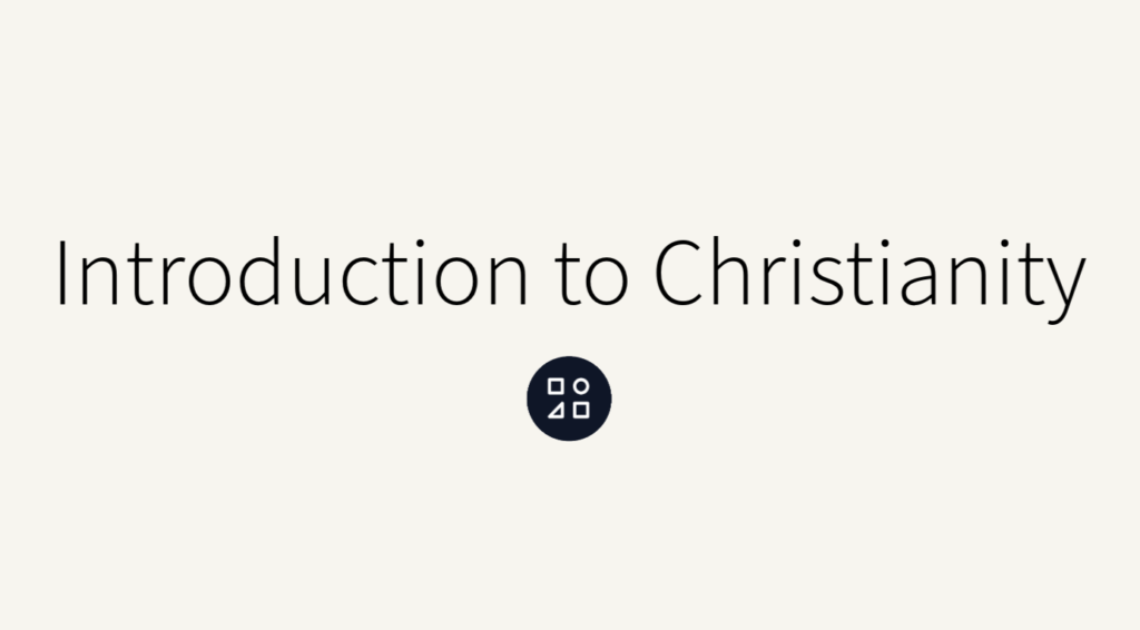 Introduction to Christianity